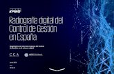 Radiografía digital del Control de Gestión en España...- Conocer cuál es el nivel de preparación de la empresa en control y gestión en el entorno digital - Medir el nivel y madurez