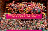 DESARROLLO COMUNAL EN LA ERA GLOBAL · 2006-02-21 · Biblioteca del Congreso del Perú 349.853 D Desarrollo comunal en la era global. Derecho indígena en el siglo XXI. Renovación