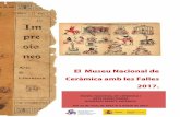 MUSEU NACIONAL DE CERMICA I ARTS SUMPTURIES 'ONZLEZ …a28e... · En la revista Impresiones de 1908 es presenten els dissenys de les tretze Falles més significa- tives de la ciutat