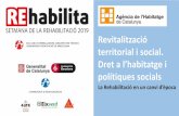 Revitalització territorial i social.rehabilita.cat/wp-content/uploads/2019/11/GONÇAL-MARQUES.pdfSala Amplada mínima 3 m Preinstal·lació d’aire condicionat Cuina Cuina tancada