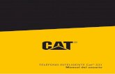 TELÉFONO INTELIGENTE Cat S31 Manual del usuario · El fabricante se reserva el derecho de cambiar o modificar cualquier información o especificaciones contenidas en este manual