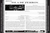 ISLA DE PERROS - Cines Verdifitxes.cines-verdi.com/pdf/isladeperros_bcn.pdf · animación stop-motion. Esta forma parecía encajar con los personajes de los perros desventurados,