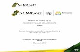 CENTRO DE TECNOLOGÍAS AGROINDUSTRIALES SENA …senasoft.sena.edu.co/pdf/ProyectoSENASoft2017.pdf · mantenimiento de equipos de cómputo y diseño e instalación de cableado estructurado,