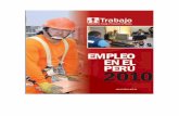 MINISTERIO DE TRABAJO Y PROMOCIÓN DEL …...5 Índice de cuadros Cuadro N 2.1 Perú: Elasticidad empleo - producto total, 2006-2010 31 Cuadro N 3.1 Perú: Evolución de la Población