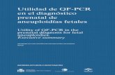 Utilidad de QF-PCR en el diagnóstico prenatal de ......Utilidad de QF-PCR en el diagnóstico prenatal de aneuploidías fetales Utility of QF-PCR in the prenatal diagnosis for fetal