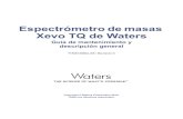 Espectrómetro de masas Xevo TQ de Waters - Guía de ... · vi Peligros asociados a la retirada de un instrumento para su mantenimiento Cuando un instrumento se retira del servicio