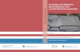 GLOSARIO DE TÉRMINOS RELACIONADOS CON tal LA GESTIÓN … · Nº 28: Atlas de caracterización climática de la República Argentina a nivel Departamento. (Edición digital) 2017.