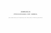 ANEXO 6 PROGRAMA DE OBRA...propuestos en el Anexo 2 (Propuesta) del Contrato y en principio cumple con los requerimientos solicitados por el ISSSTE en términos de funcionalidad y