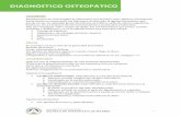 ANAMNESIS - Escuela de Osteopatía de Madrid...DIAGNÓSTICO OSTEOPÁTICO ESCUELA DE OSTEOPATÍA DE MADRID · 2 · Flexión del lado opuesto (diagnóstico diferencial con trastornos