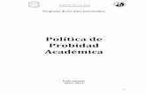 Políticade Probidad Académica’ - Instituto La Paz · Definir qué es probidad académica, la conducta improcedente en el marco del PAI y las sanciones. Ayudar a los docentes,
