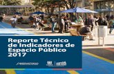 Reporte Técnico de Indicadores de Espacio Públicoobservatorio.dadep.gov.co/sites/default/files/2018/Reporte-tecnico-2-2017.pdf · De acuerdo con la naturaleza de los indicadores,