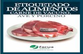 Etiquetado de alimentoscoli.usal.es/web/Guias/pdf/Etiquetado_ali_carne_vacuno_ave_porcino.pdfreses de lidia y el de carne de vacu-no picada. Con el fin de evitar tanto la com- ...