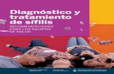 Diagnóstico y - Argentina.gob.ar · cosas (sifílides mucosas) se localizan en boca, laringe, faringe y mucosa anogenital (sifílides eritematosas, sifílides opalinas, sifílides