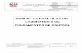 MANUAL DE PRÁCTICAS DEL LABORATORIO DE FUNDAMENTOS DE …control.fi-b.unam.mx/lab_control/docs/fcontrol/Manual_FC.pdf · 2018-09-10 · Laboratorio de Fundamentos de Control Código: