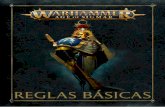 REGLAS BÁSICAS - Age of Sigmar...Las siguientes reglas explican cómo jugar una partida de Warhammer Age of Sigmar. Primero debes pre-parar el campo de batalla y reunir un ejército