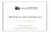 Normas Académicas UJCV · Normas Académicas UJCV 4 académicos y disciplinarios de los alumnos, las becas estudiantiles, la aprobación de la evaluación de Profesores y el funcionamiento
