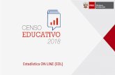 Estadística ON LINE (EOL) - UGEL CHUCUITOugelchucuito.edu.pe/portal/wp-content/uploads/2018/05/... · 2018-05-06 · Estadística ON LINE (EOL) ¿Qué es? “EstadísticaOn-Line”es