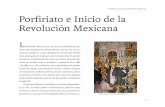 Porfiriato e inicio de la Revolución Mexicana Porfiriato e Inicio de …sedena.gob.mx/pdf/momentos/fasciculo_4.pdf · 2014-04-05 · 1 Porfiriato e inicio de la Revolución Mexicana