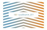Cultura 21: Acciones · Los derechos culturales son parte integral de los derechos humanos. Nadie puede invocar la diversidad ... determinantes para que las personas en situación