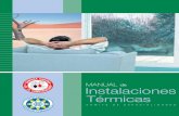 MANUAL de Instalaciones Térmicas · Manual de Instalaciones Térmicas 3 n Chile no existen Normas de Climatización, sin embargo existen Normas y Reglamentos de otras especialidades