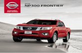 2020 NP300 FRONTIER · FUERTE es la definición perfecta para Nissan NP300 Frontier®.Con un grandioso diseño, potente motor y confort interior, está preparada para conquistar todos