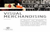 VISUAL MERCHANDISING copy - espaciobuenosaires.com.arespaciobuenosaires.com.ar/.../uploads/2019/05/VISUAL-MERCHANDISING-EBA.… · Visual Merchandising & Project wholesales Coordinator