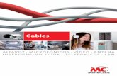 Cables - Emelecemelec.es/img/cms/Catalogos-nuevos/Catalogo-MasterCable.pdf · manguera altavoz extra flexible Código nº conductores resistencia Ø exterior Bobina MC 215 2 x 1,50