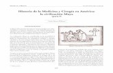 Historia de la Medicina y Cirugía en América: la ...ns.bvs.hn/RMH/pdf/2007/pdf/Vol75-3-2007-13.pdf · Ixquic, la doncella, representaba también el mito de tie-rra fecundada, y