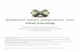 Elaborar webs didácticas con eXeLearningbibliotecabiologia.usal.es/wp-content/.../03/MANUAL_DE_EXE_LEARNING.pdf · Podemos distinguir entre dos grupos: las cuatro primeras opciones