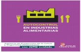 INTRODUCCIÓN: AUTOCONTROL EN INDUSTRIAS ALIMENTARIAScoli.usal.es/web/Guias/pdf/autocontro_industrias_ali_JCYL.pdf · INTRODUCCIÓN: AUTOCONTROL EN INDUSTRIAS ALIMENTARIAS Hasta la
