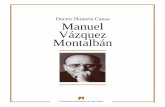 HONORIS CAUSA VAZQUEZ-MONTALBAN Vazquez-Montalban,0.pdf · ven de casa. Vaig escriure un llarg reportatge titulat «Los runaways», pensant en el setmanari predilecte de tots els