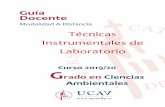 Guía Docente - UCAVILA · 2019-09-24 · Guía docente de Técnicas Instrumentales de Laboratorio . 4 . 4 demostrarse por medio de la elaboración y defensa de argumentos y la resolución