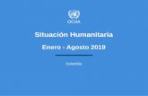 Presentación de PowerPoint - HumanitarianResponse · Desplazamiento masivo Ene - Ago 2019 Departamentos y municipios más afectados POBLACIÓN AFECTADA 48% 39% Otros Afrocolombianos