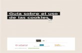 GUÍA SOBRE LAS NORMAS DE USO DE LAS COOKIESboletines.prisadigital.com/Guia_Cookies.pdf · Guía sobre las normas de uso de cookies ... rechazo a las cookies..... 23 4. Responsabilidad