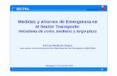 Medidas y Ahorros de Emergencia en el Sector Transporte sesion/CD... · Managua, 17 de Octubre 2005 Medidas y Ahorros de Emergencia en el Sector Transporte: Iniciativas de corto,