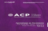 ACP 2016 - newfield.educationnewfield.education/...AprendizajeEnMovimiento_JDCV.pdf · una mirada tradicional sobre los aportes a la salud mental y física, al entrenamiento para