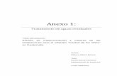 Anexo1-Tratamiento de aguas2 · 2016-10-20 · de tiempo modificado (según el caudal de entrada y los sólidos retenidos) • Ahorro de energía • Mayor cantidad de materia retenida