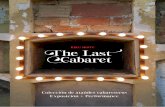 KIKU MISTU The Last Cabaretkikumistu.com/wp-content/uploads/2016/06/Revista-esp-v2.pdf · 2016-06-23 · obra poética “The Last Cabaret”. Un proyecto creado a partir de de una