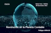 Revolución en la Planeta Contable - CILEA Seminario Sta Cruz/1 FRANCIA Arraou... · Philippe ARRAOU @parraou • Presidente de Honor del Colegio Francés “Ordre des Experts- comptables”