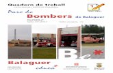 SERVEIS PÚBLICS Bombers de Balaguer bombers.pdfParc de Bombers de Balaguer Quadern de treball ... Fer una recollida de notícies dels diaris en què es parli dels bombers b) Fer una