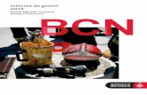 Informe de gestió 2016 - Barcelona · 6 Bombers de Barcelona La Prevenció Informe de gestió 2016 1. La prevenció 1.1.1. Actuacions en l’àmbit de la protecció civil i PAU Al