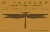 Dep. Legal: C 26-2014 · Dep. Legal: C 26-2014 ISSN: 2341-0507 e - insecta é unha revista na que teñen cabida traballos, reseñas e comentarios relacionados coa Entomoloxía dende