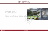 WINBOX-STYLE - :: COARTAL · WINBOX-STYLE: una vida con estilo Singularidad y personalidad Fuerza y delicadeza de formas son rasgos de˜nitorios del Winbox-Style; un fuerte contraste