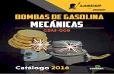 PÁGINA - Lancer by Kem...1 PÁGINA Catálogo Bombas de Gasolina Mecánicas CBM-008 Año 2016 Todos los derechos reservados a KEM de MÉXICO, S.A. Queda prohibida la reproducción