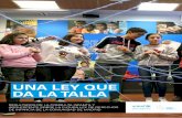 UNA LEY QUE DA LA TALLA - UNICEF...políticos representados en la Asamblea de Madrid han promovido la elaboración de un borrador que han compartido con entidades y organizaciones