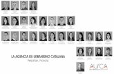 LA AGENCIA DE URBANISMO CATALANAc1580961.ferozo.com/2.Clases/3.Intervencion/09_INTERVENCION_PLANES... · ORIENTACION DE PLANIFICACION Y DE PROGRAMACIÓN PATRIMONIAL. Accompagner cette