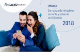 Demanda de inmuebles en venta y arriendo en Colombia 2018static.fincaraiz.com.co/informes/Comportamiento-de... · 2019-02-21 · En el 2018, la dinámica de compra, venta y arriendo