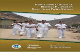 PLANIFICACIÓN Y GESTIÓN DE RECURSOS HUMANOS SALUD …bvs.minsa.gob.pe/local/MINSA/3592.pdf · Planificación y Gestión de Recursos Humanos en Salud en los Países Andinos El objetivo
