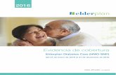 elderplan.orgelderplan.org/wp-content/uploads/2016/04/H3347_EPS15581_PBP_012_2016... · 2016 Evidencia de cobertura Elderplan Diabetes Care (HMO SNP) del 01 de enero de 2016 al 31
