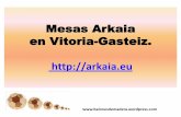 Mesas Arkaia en Vitoria-Gasteiz. ://balonesdemadera.files.wordpress.com/2018/01/mesas-arkaia.pdfexcepcional, con 2 tablones abiertos en libro. ... Palo rojo, tejo, arce, fresno, castaño.